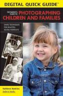 The Parent's Guide To Photographing Children And Families di Kathleen Hawkins edito da Amherst Media