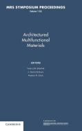 Architectured Multifunctional Materials edito da Cambridge University Press