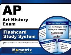 AP Art History Exam Flashcard Study System: AP Test Practice Questions and Review for the Advanced Placement Exam di AP Exam Secrets Test Prep Team edito da Mometrix Media LLC