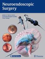 Neuroendoscopic Surgery edito da Thieme Medical Publishers Inc