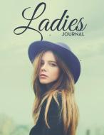 Ladies Journal di Speedy Publishing Llc edito da Speedy Publishing Books