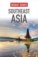 Insight Guide: Southeast Asia di Insight Guides edito da INSIGHT GUIDES