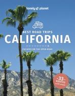 Lonely Planet Best Road Trips California 5 di Lonely Planet edito da LONELY PLANET PUB