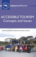 Accessible Tourism di Dimitrios Buhalis edito da Channel View Publications