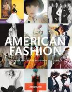 American Fashion di Charlie Scheips edito da Assouline