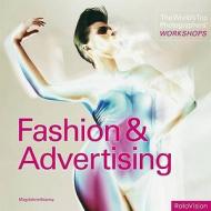 Fashion And Advertising di Magdalene Keaney edito da Rotovision