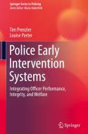 Police Early Intervention Systems di Louise Porter, Tim Prenzler edito da Springer Nature Switzerland