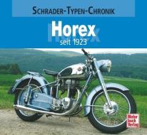 Horex di Jürgen Noll edito da Motorbuch Verlag
