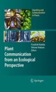 Plant Communication from an Ecological Perspective edito da Springer Berlin Heidelberg