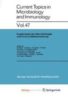 Current Topics In Microbiology And Immunology di Arber W. Arber, Braun W. Braun, Cramer F. Cramer edito da Springer Nature B.V.
