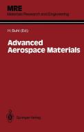 Advanced Aerospace Materials edito da Springer-Verlag GmbH