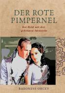 Der Rote Pimpernel di Baroness Orczy edito da Books on Demand