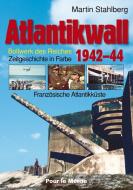 Atlantikwall 01 di Frank-Martin Stahlberg edito da Pour Le Merite