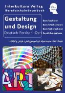 Berufsschulwörterbuch für Gestaltung und Design edito da Interkultura Verlag