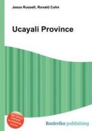 Ucayali Province edito da Book On Demand Ltd.