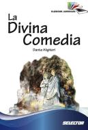 La Divina Comedia di Dante Alighieri edito da EDIT SELECTOR