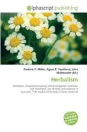 Herbalism edito da Alphascript Publishing