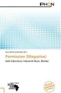 Permission (Magazine) edito da Phon