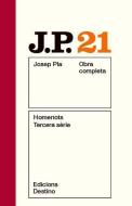 Homenots : tercera sèrie di Josep Pla edito da Ediciones Destino