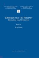 Terrorism And The Military edito da T.m.c. Asser Press