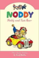 Noddy And Tessie Bear di Enid Blyton edito da Harpercollins Publishers