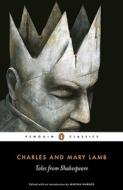 Tales from Shakespeare di Charles Lamb, Mary Lamb edito da Penguin Books Ltd