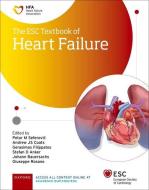 The ESC Textbook Of Heart Failure di Seferovic Et Al edito da Oxford University Press