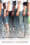 Race and Ethnicity in the United States Plus Mysearchlab with Etext -- Access Card Package di Richard T. Schaefer edito da Pearson
