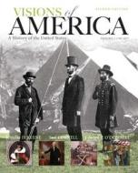 Visions of America: A History of the United States, Volume One Plus New Myhistorylab with Etext -- Access Card Package di Jennifer D. Keene, Saul T. Cornell, Edward T. O'Donnell edito da Pearson