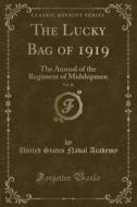 The Lucky Bag Of 1919, Vol. 26 di United States Naval Academy edito da Forgotten Books