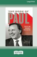 THE BOOK OF PAUL: THE WIT AND WISDOM OF di RUSSELL MARKS edito da LIGHTNING SOURCE UK LTD