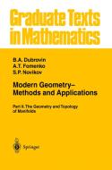 Modern Geometry- Methods and Applications di B. A. Dubrovin, A. T. Fomenko, S. P. Novikov edito da Springer New York