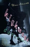 Highways and Dancehalls di Diana Atkinson edito da Vintage Books Canada