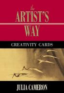 The Artist's Way Creativity Cards di Julia Cameron edito da Tarcher