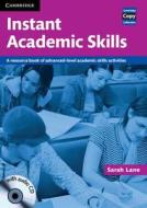 Instant Academic Skills With Audio Cd di Sarah Lane edito da Cambridge University Press