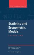 Statistics and Econometric Models di Christian Gourieroux, Alain Monfort edito da Cambridge University Press
