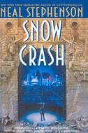 Snow Crash di Neal Stephenson edito da Turtleback Books