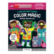 I Can Be Anything! Color Magic Water-Reveal Kit di Mudpuppy edito da Galison