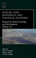 Nature, Raw Materials, and Political Economy edito da Emerald Group Publishing Limited
