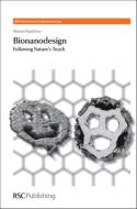 Bionanodesign: Following Nature's Touch di Maxim Ryadnov edito da ROYAL SOCIETY OF CHEMISTRY