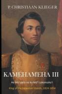 Kamehameha III di P. Christiaan Klieger edito da Green Arrow Press