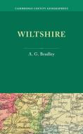 Wiltshire di A. G. Bradley edito da Cambridge University Press