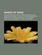 Banks Of India: Icici Bank, Idbi Bank, C di Books Llc edito da Books LLC, Wiki Series
