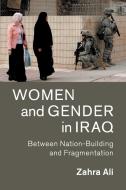 Women and Gender in Iraq di Zahra Ali edito da Cambridge University Press