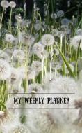 My Weekly Planner di Irene, Helen edito da Blurb