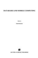 Databases and Mobile Computing edito da Springer US