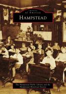 Hampstead di Hampstead Public Library, Hampstead Historical Society edito da Arcadia Publishing (SC)