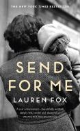 Send For Me di Lauren Fox edito da Hodder & Stoughton
