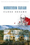 Close Sesame di Nuruddin Farah edito da GRAY WOLF PR