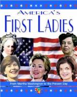 Americas First Ladies edito da Rowman & Littlefield